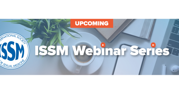 ISSM Webinar on Understanding Sexual Compulsivity: From Brain Mechanisms to Clinical Solutions